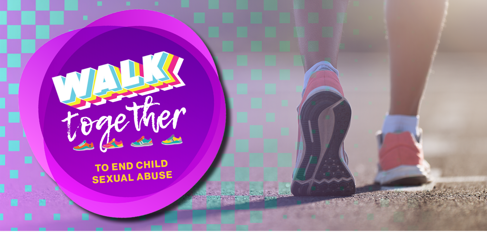 Walk Together to End Child Sexual Abuse.